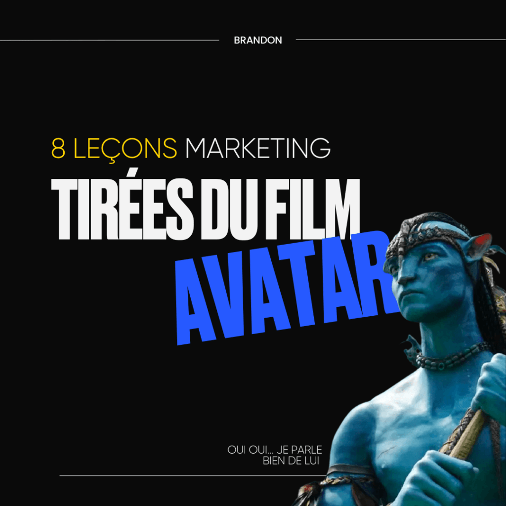 8 Leçons marketing Avatar