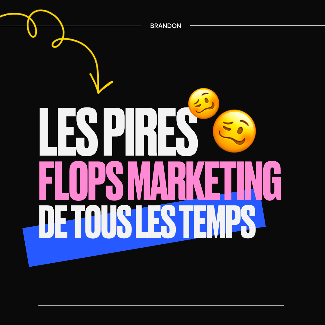 Les pires flops marketing