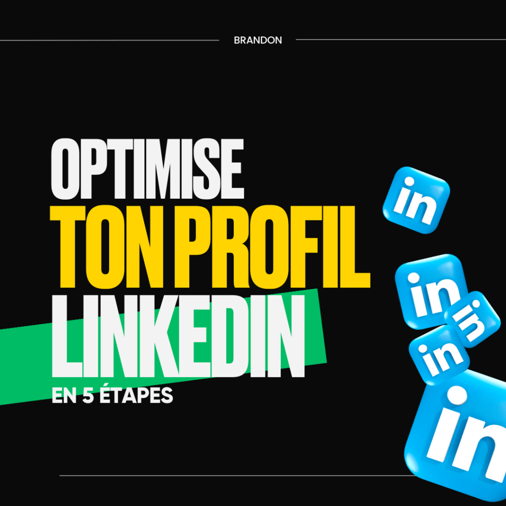 Optimise ton profi LinkedIn