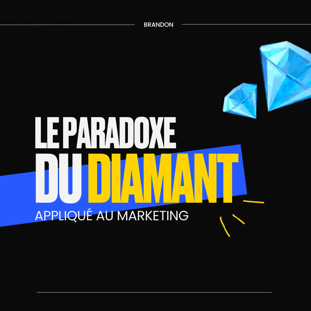 Le paradoxe du diamant appliqué au marketing