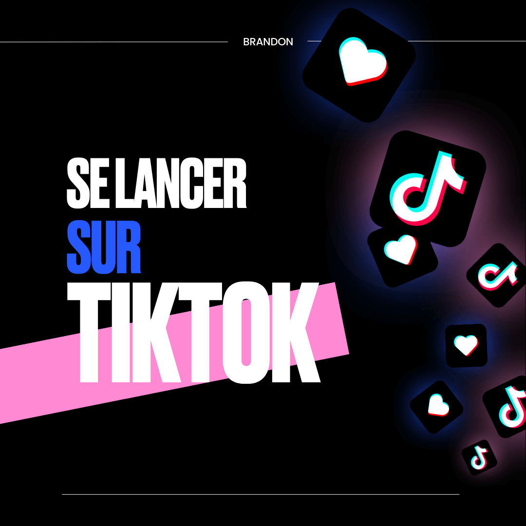 se lancer sur tiktok